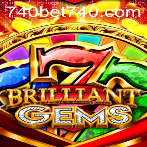 Exploring the Intricacies of BrilliantGems and Its 740 Bet Feature